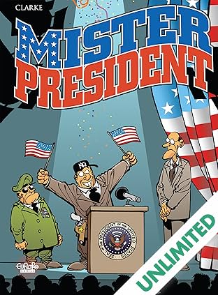 Mister President Vol. 1